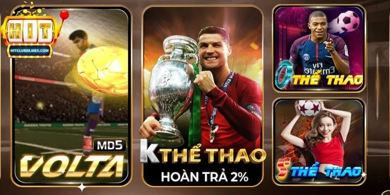 Thể thao Hitclub thỏa mãn mọi mong đợi của người hâm mộ